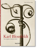 Karl Blossfeldt. the Complete Published Work. 45th Ed. - Hardcover