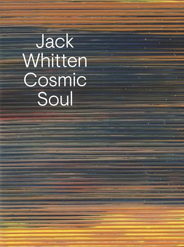 Jack Whitten: Cosmic Soul - Paperback