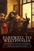 Farewell to Westphalia: Crypto Sovereignty and Post-Nation-State Governance - Paperback
