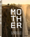 Mother: A Tribute to Mother Earth - Hardcover