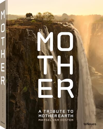 Mother: A Tribute to Mother Earth - Hardcover