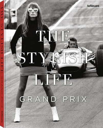 The Stylish Life: Grand Prix - Hardcover