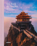 The Book of Temples: Spiritual Places Around the World - Hardcover