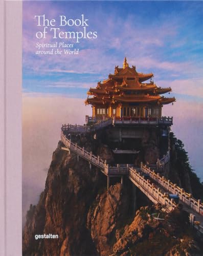 The Book of Temples: Spiritual Places Around the World - Hardcover