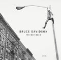 Bruce Davidson: The Way Back - Hardcover