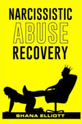 Narcissistic Abuse Recovery: How to Heal from Emotional Abuse, Spot Narcissists, and Get Past Abusive Relationships (2022 Guide for Beginners) - Paperback