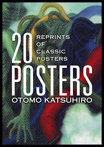 Otomo Katsuhiro: 20 Posters: Reprints of Classic Posters - Paperback