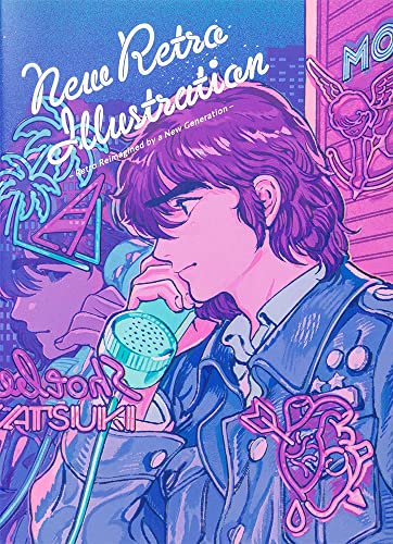 New Retro Illustrations: Retro Reimagined by a New Generation - Paperback