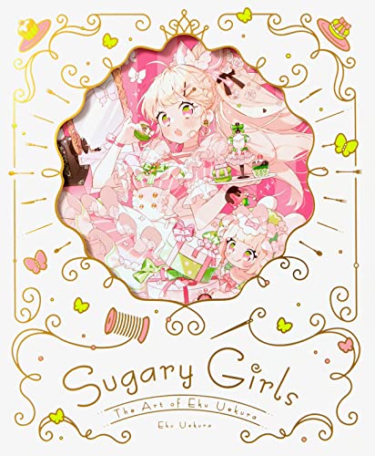 Sugary Girls: The Art of Eku Uekura - Paperback