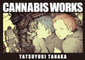 Cannabis Works - Hardcover