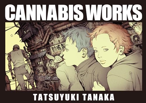 Cannabis Works - Hardcover