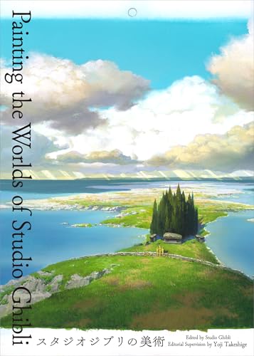 Painting the Worlds of Studio Ghibli - Hardcover