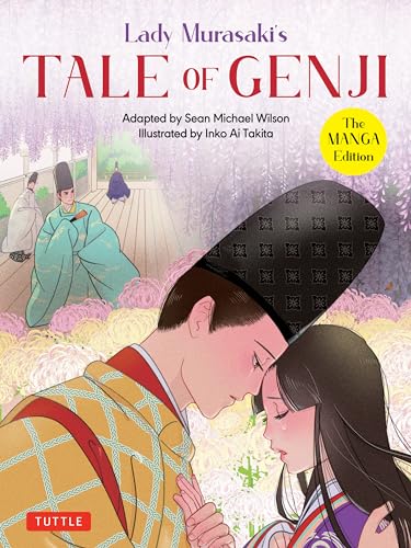 Lady Murasaki's Tale of Genji: The Manga Edition - Paperback