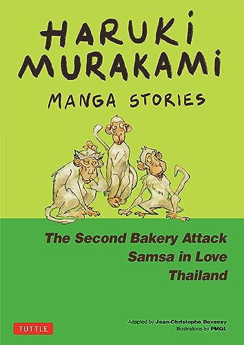 Haruki Murakami Manga Stories 2: The Second Bakery Attack; Samsa in Love; Thailand - Hardcover