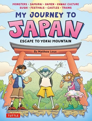 My Journey to Japan: Escape to Yokai Mountain - Hardcover