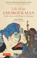 Life of an Amorous Man: A Tale of Love and Desire in Old Japan - Paperback