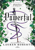 Powerful: Una Historia de Powerless / Powerful: A Powerless Story - Paperback