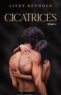 Cicatrices 1 / Scars 1 - Paperback