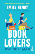 Book Lovers: Amor Entre Libros (Novela / A Novel) - Paperback