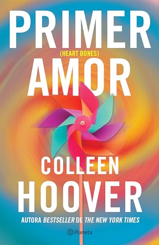 Primer Amor (Novela) / Heart Bones (a Novel) - Paperback