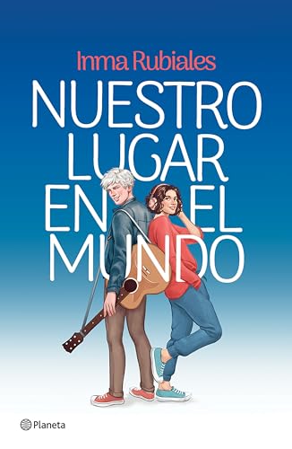 Nuestro Lugar En El Mundo (Novela) / Our Place in the World (a Novel) - Paperback