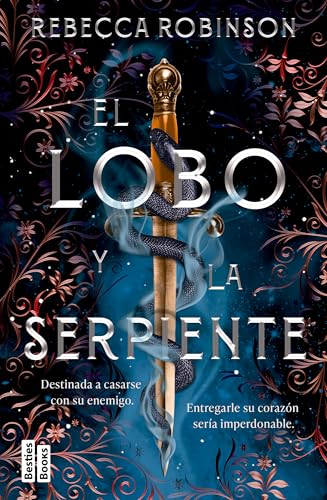 El Lobo Y La Serpiente / The Serpent and the Wolf - Paperback