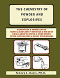 The Chemistry of Powder and Explosives - Paperback