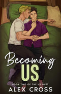 Becoming Us: Book Two - Paperback