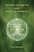 Sacred Geometry and Magical Symbols - Hardcover