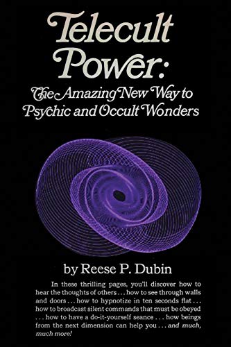 Telecult Power: The Amazing New Way to Psychic and Occult Wonders - Paperback