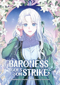 Baroness Goes on Strike Volume 1 - Paperback