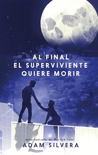 Al Final El Superviviente Quiere Morir - Paperback
