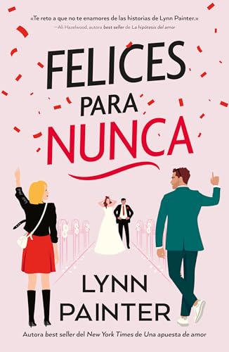 Felices Para Nunca - Paperback