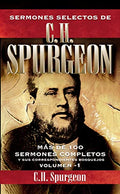 El Sermones Selectos de C. H. Spurgeon Vol. 1: 1 - Paperback