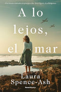 A Lo Lejos, El Mar / Beyond That, the Sea - Paperback