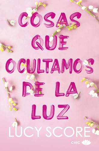Cosas Que Ocultamos de la Luz (Knockemout 2) -V2* - Paperback
