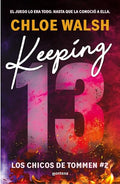 Keeping 13 (Spanish Edition) - Paperback