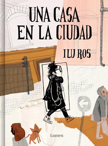 Una Casa En La Ciudad / A House in the City - Hardcover