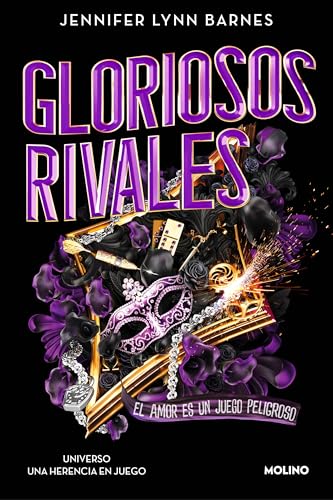Gloriosos Rivales. El Amor Es Un Juego Peligroso / Glorious Rivals - Paperback