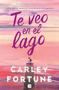 Te Veo En El Lago / Meet Me at the Lake - Paperback
