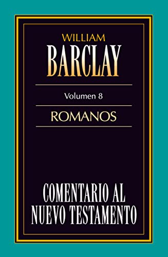 El Carta A los Romanos = Epistle to the Romans = Epistle to the Romans = Epistle to the Romans - Paperback