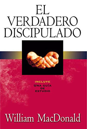 El Verdadero Discipulado - Paperback
