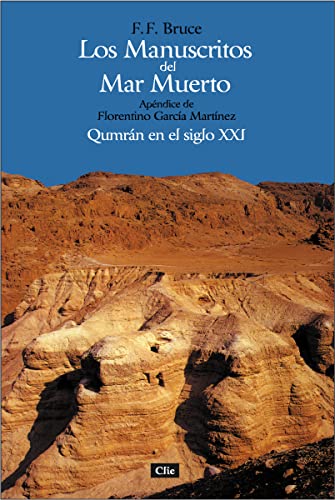 Los manuscritos del mar muerto = The Dead Sea Scrolls = The Dead Sea Scrolls - Paperback
