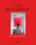 Luis Bustamante: Modern Classic - Hardcover
