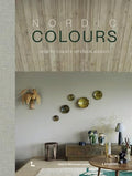 Nordic Colours: How to Create Interior Moods - Hardcover