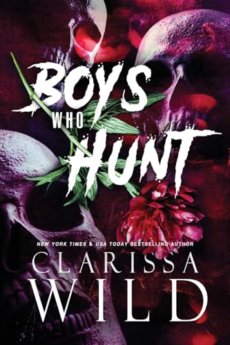 Boys Who Hunt: Dark RH Bully Romance - Paperback