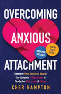 Overcoming Anxious Attachment - Paperback
