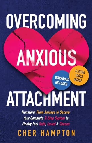 Overcoming Anxious Attachment - Paperback
