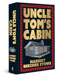 Uncle Tom's Cabin: Deluxe Hardbound Edition - Hardcover