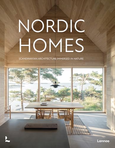 Nordic Homes: Scandinavian Architecture Immersed in Nature - Hardcover